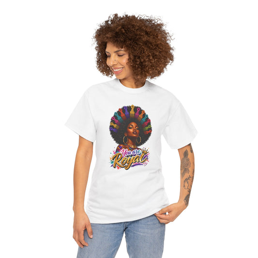 You Are Royal Afro Woman T-Shirt