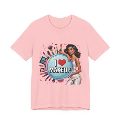 Makeup Lovers Tee, I Love Makeup Shirt, Beauty Enthusiast Gift, Fashionable Short Sleeve Shirt, Ideal for Makeup Artists, Birthday Gift