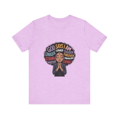 Inspirational Affirmation Tee, Motivational Shirt, Gift for Her, Positive Message T-Shirt, Self-Love Apparel