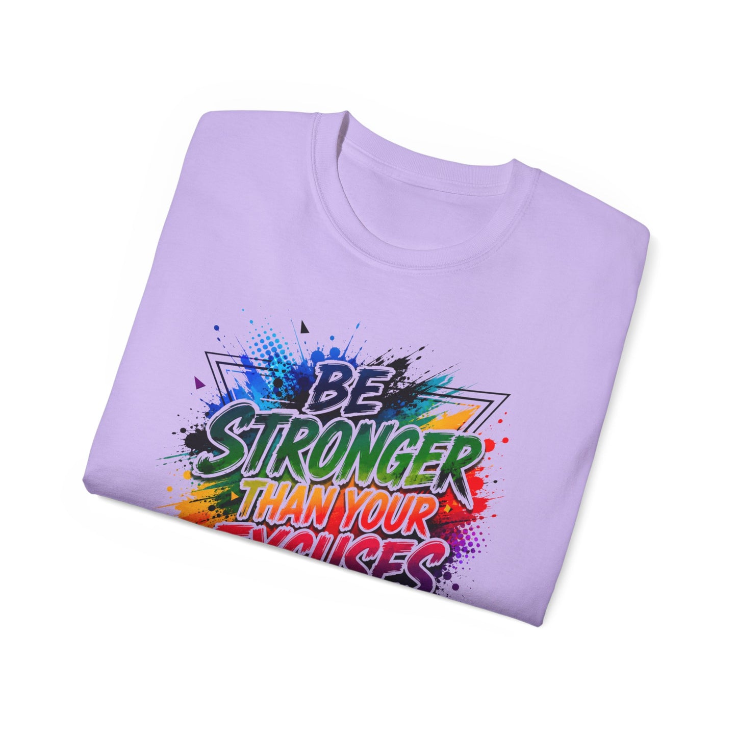Be Stronger Than Your Excuses T-Shirt — Motivational Gym Tee