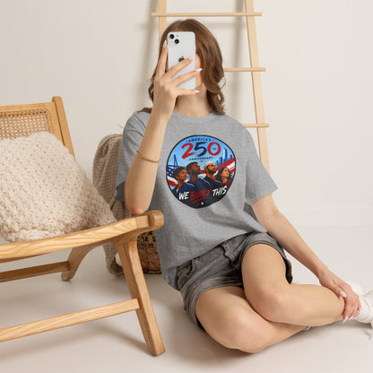 "We Built This" 250th Anniversary American Heritage Tee