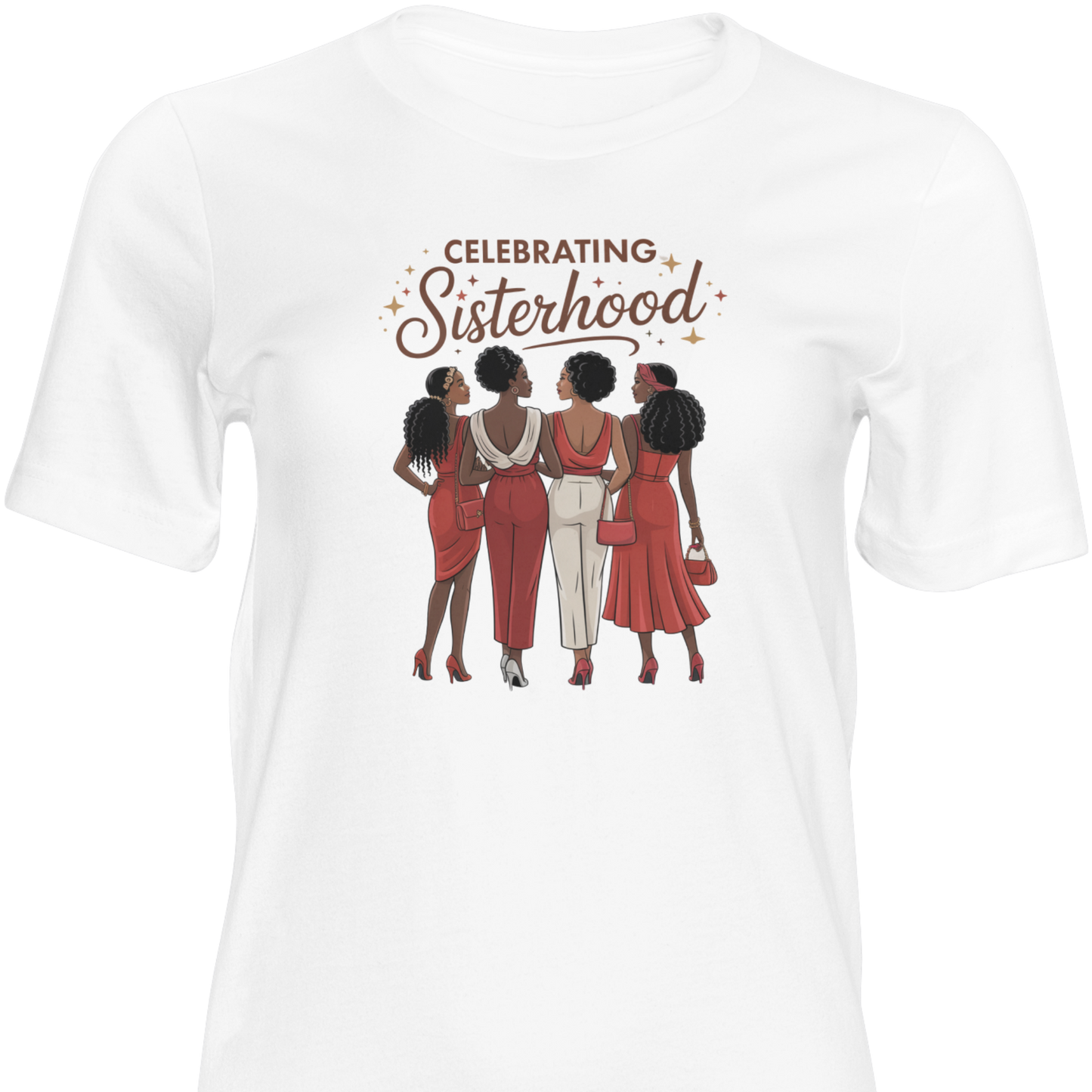 Celebrating Sisterhood T-Shirt