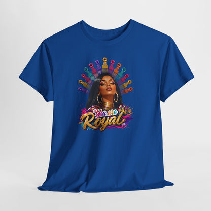 You Are Royal Graphic Tee — Empowering Black Queen Portrait T‑Shirt
