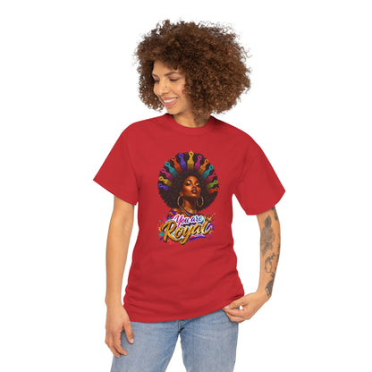 You Are Royal Afro Woman T-Shirt