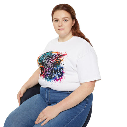 Chase Your Dreams Graphic Tee - Inspirational Motivational T-Shirt