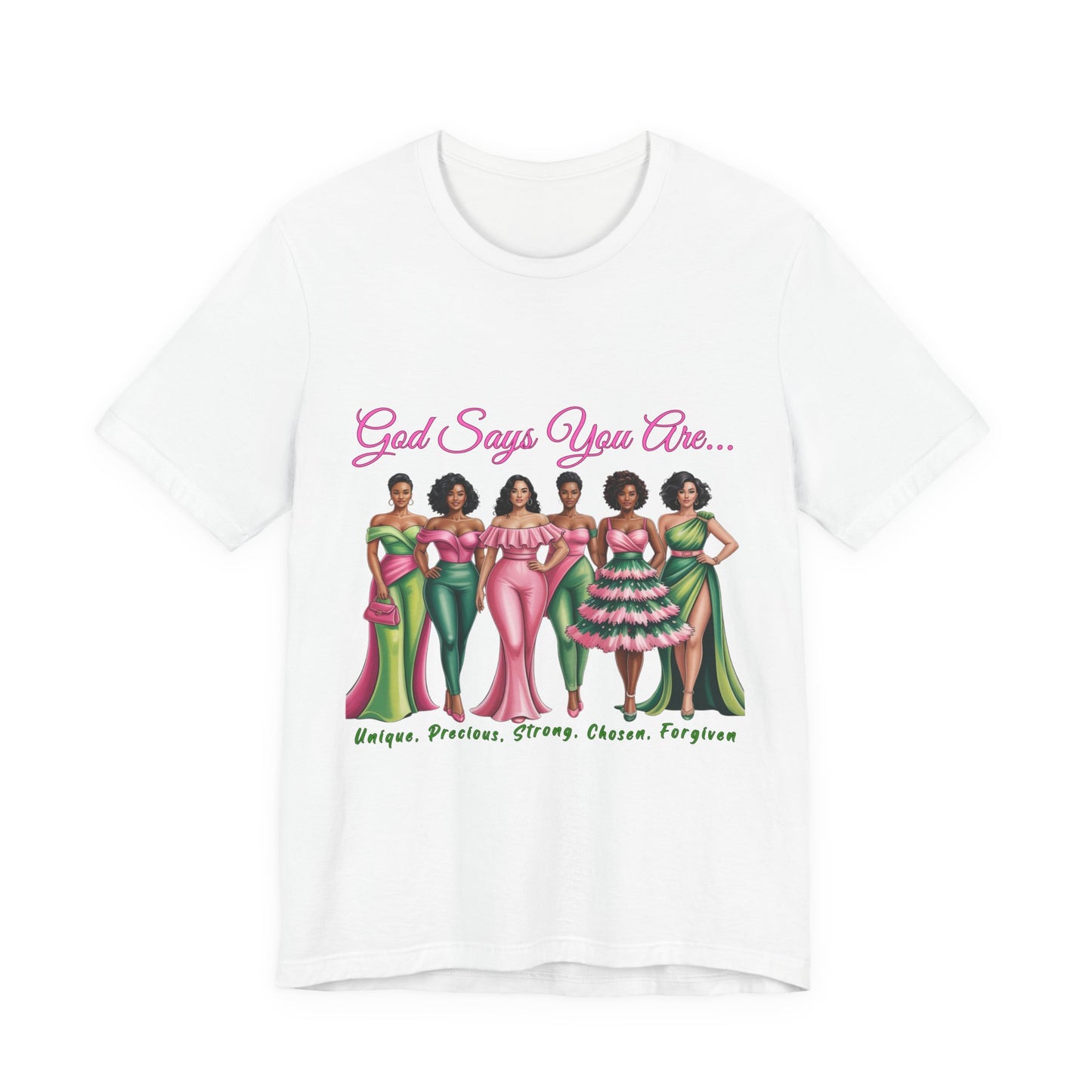 God Says You Are Unisex Tee - Empowerment Shirt, Inspirational Fashion, Unique Gift, Self-Love Reminder, Casual Wear