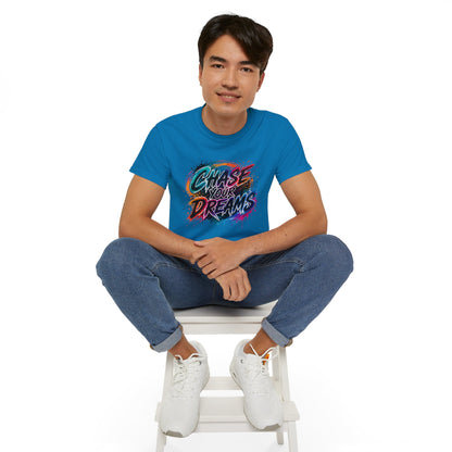 Chase Your Dreams Graphic Tee - Inspirational Motivational T-Shirt