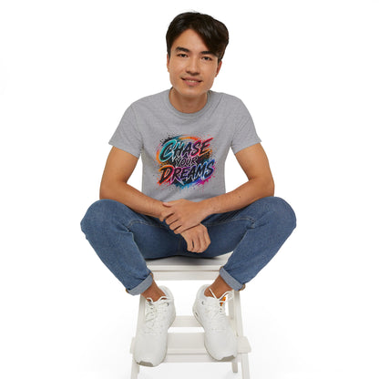 Chase Your Dreams Graphic Tee - Inspirational Motivational T-Shirt