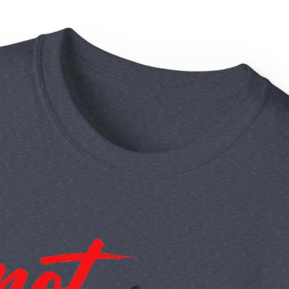 Not My Way Yahweh T-Shirt