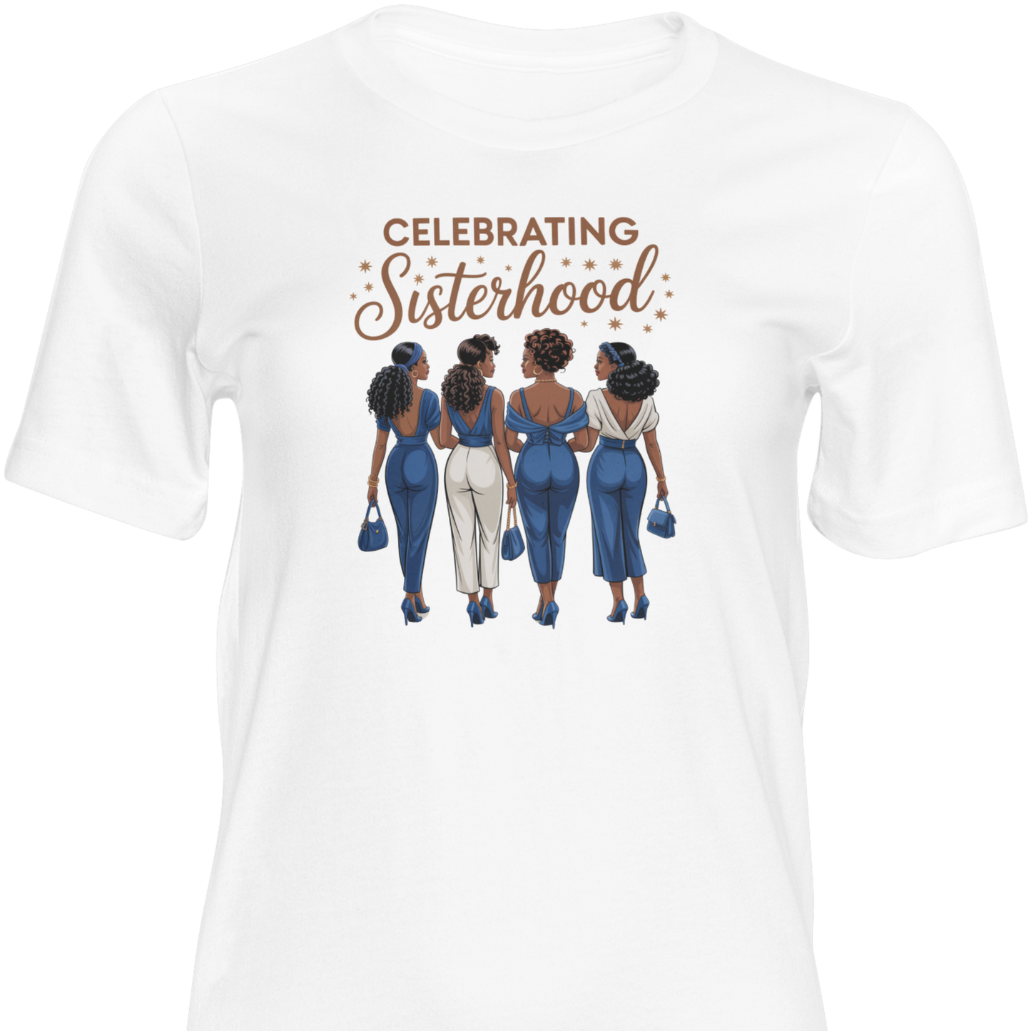 Celebrating Sisterhood T-Shirt
